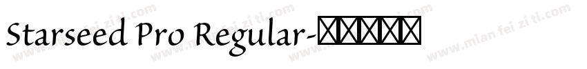 Starseed Pro Regular字体转换